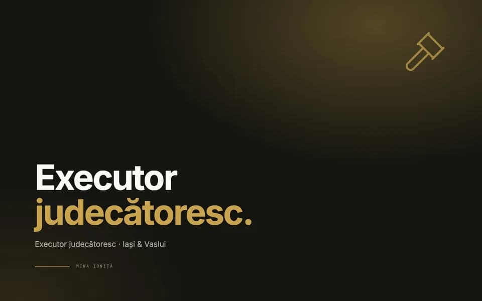 Executor judecătoresc — Executor judecătoresc · Iași & Vaslui
